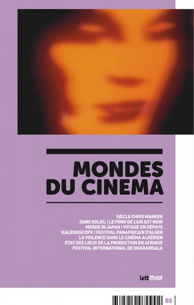 Book cover: Mondes du cinéma 03 - Siècle Chris Marker