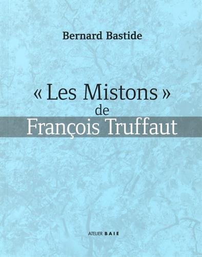 Book cover: Les Mistons de François Truffaut