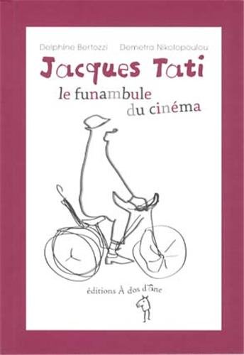 Book cover: Jacques Tati, le funambule du cinéma