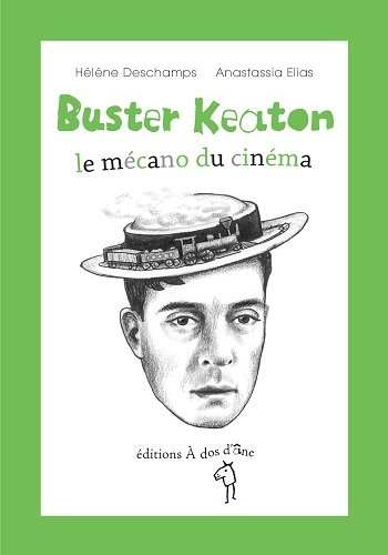 Couverture du livre : Buster Keaton - le mécano du cinéma