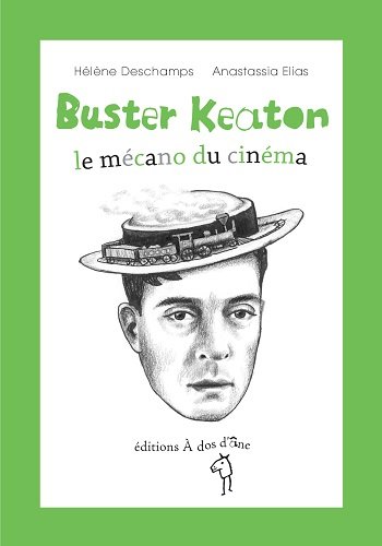 Couverture du livre: Buster Keaton - le mécano du cinéma