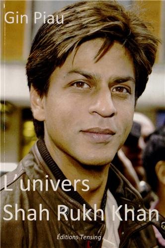 Couverture du livre : L'Univers Shah Rukh Khan