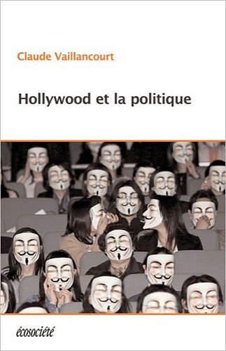 Book cover: Hollywood et la politique