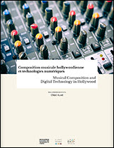Book cover: Composition musicale hollywoodienne et technologies numériques