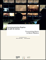 Couverture du livre : La Retransmission d'opéras en salle de cinéma