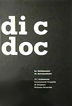 Couverture du livre: Dic Doc - le dictionnaire du documentaire : 191 réalisateurs