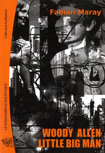 Couverture du livre : Woody Allen, little big man