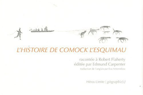 Couverture du livre: L'Histoire de Comock l'Esquimau