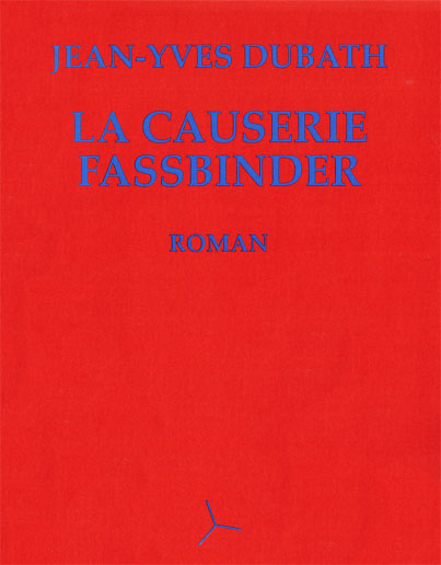 Couverture du livre: La Causerie Fassbinder
