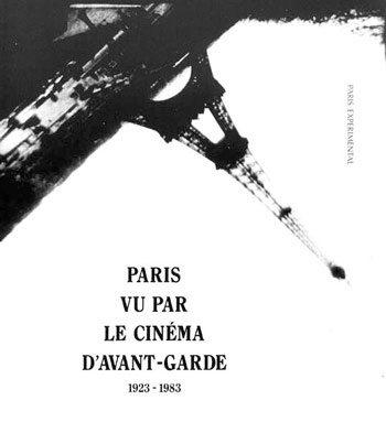 Couverture du livre : Paris vu par le cinéma d'avant-garde - 1923-1983