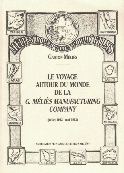 Couverture du livre: Le voyage autour du monde de la G.Méliès Manufacturing Company