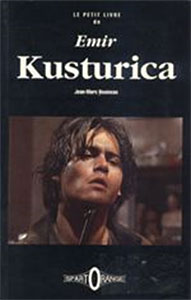 Couverture du livre: Le Petit Livre de Emir Kusturica