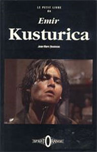 Couverture du livre : Le Petit Livre de Emir Kusturica
