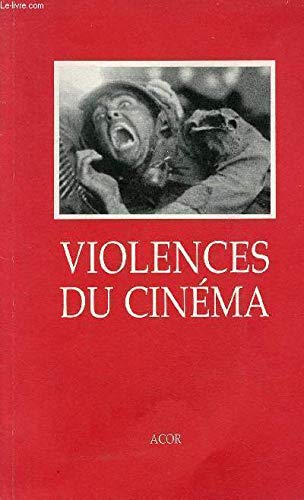 Couverture du livre : Violences du cinéma