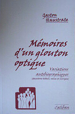 Couverture du livre: Mémoires d'un glouton optique - variations autobiographiques