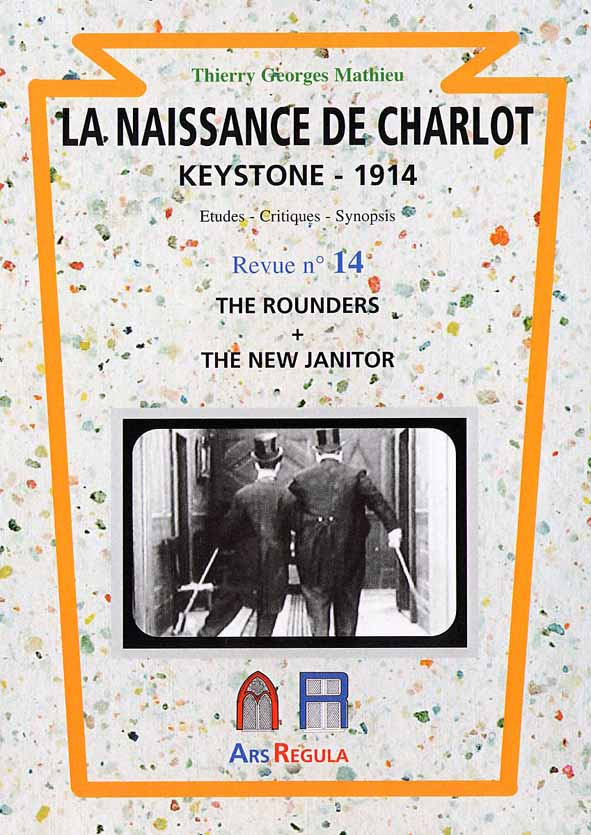 Book cover: La Naissance de Charlot - Keystone 1914 - The Rounders + The New Janitor