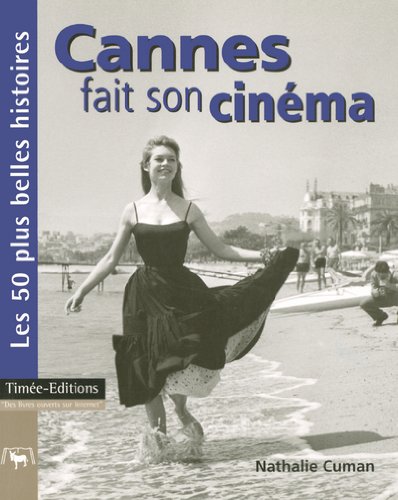 Couverture du livre: Cannes fait son cinéma