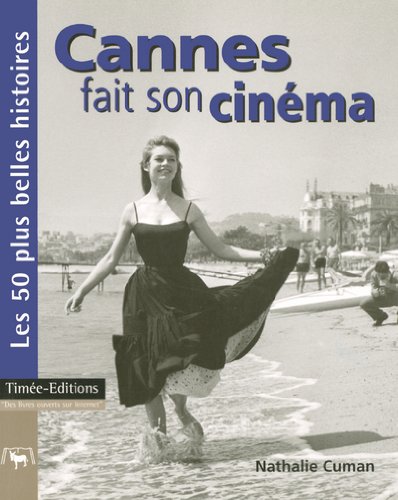 Couverture du livre : Cannes fait son cinéma
