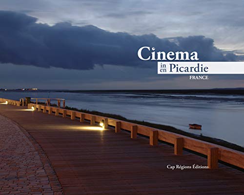Couverture du livre : Cinéma en Picardie