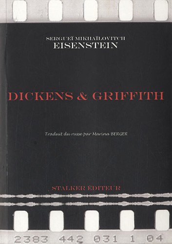 Couverture du livre : Dickens et Griffith - Genèse du gros plan
