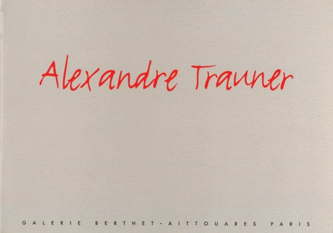 Book cover: Alexandre Trauner - 50 ans de peinture pour l'histoire du cinéma