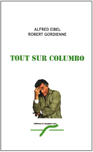 Couverture du livre: Tout sur Columbo