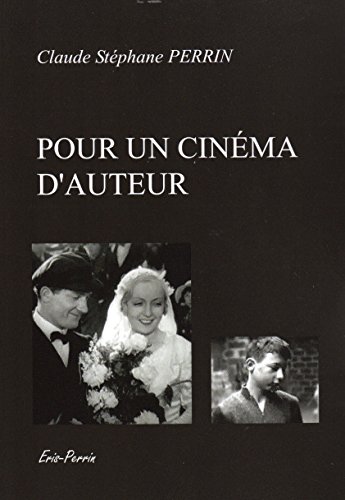 Couverture du livre : Pour un cinéma d'auteur