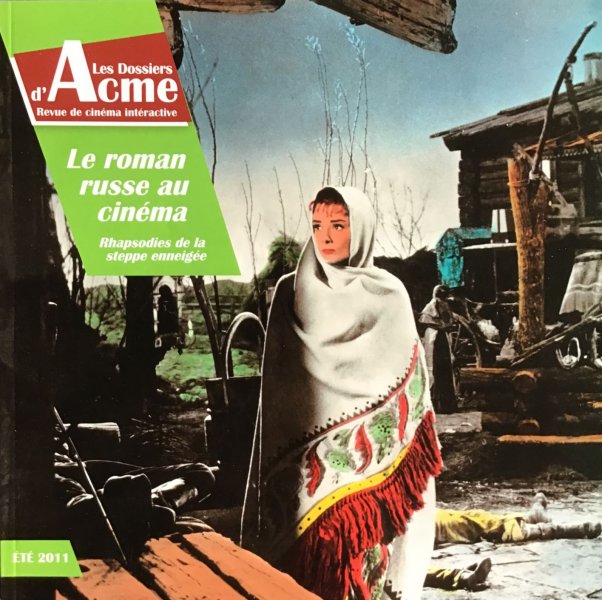 Book cover: Le Roman russe au cinéma - Rhapsodies de la steppe enneigée