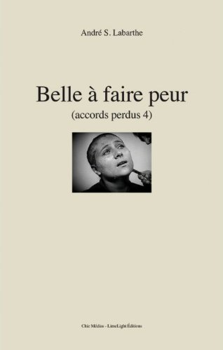 Couverture du livre : Belle à faire peur - (Accords perdus 4)