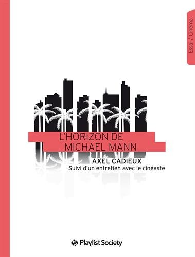 Book cover: L'Horizon de Michael Mann