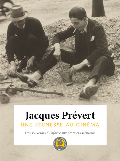 Couverture du livre : Jacques Prévert - Une jeunesse au cinéma