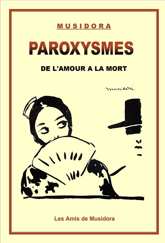 Book cover: Paroxysmes - de l'amour à la mort