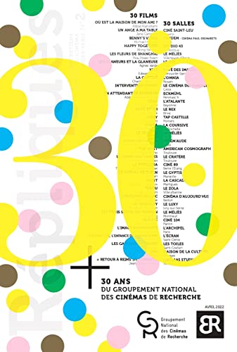 Book cover: 30 ans du Groupement National des Cinémas de Recherche
