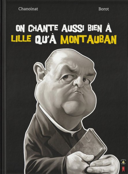 Book cover: On chante aussi bien à Lille qu'à Montauban