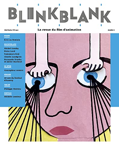 Couverture du livre : Blink Blank n°3 - La revue du film d'animation