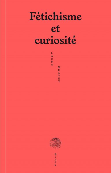 Couverture du livre: Fétichisme et curiosité