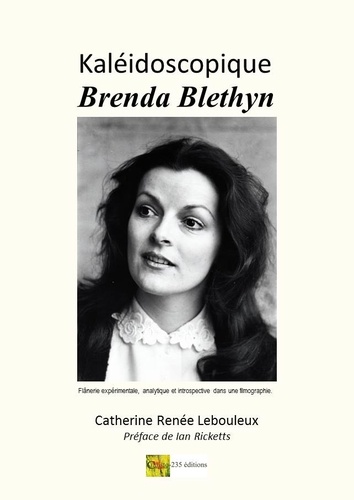 Couverture du livre: Kaléidoscopique Brenda Blethyn - flânerie expérimentale, analytique et introspective dans une filmographie