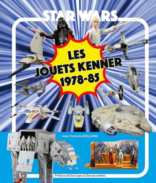 Book cover: Star Wars - Les jouets Kenner 1978 -85