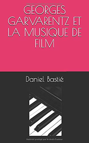 Book cover: Georges Garvarentz et la musique de film