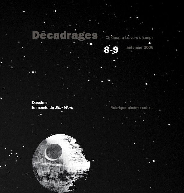 Book cover: Décadrages 8-9 - Le monde de Star Wars