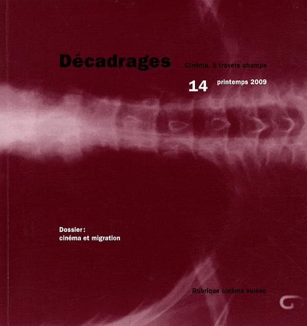 Couverture du livre: Décadrages 14 - Cinéma et Migration
