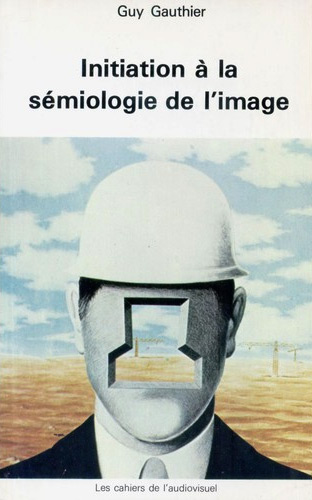 Book cover: Initiation à la sémiologie de l'image