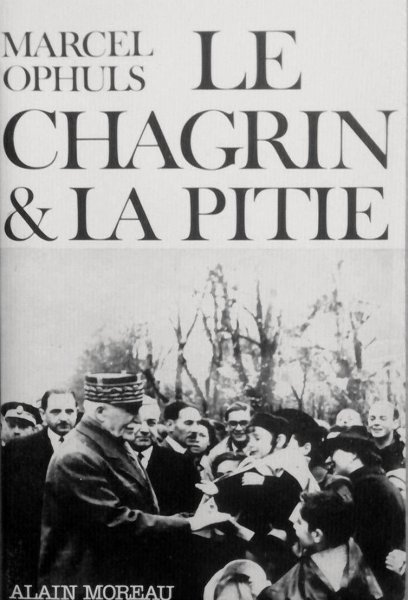 Couverture du livre : Le Chagrin et la Pitié