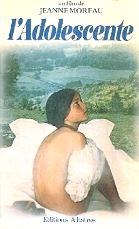 Couverture du livre: L'Adolescente - un film de Jeanne Moreau