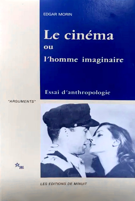 Book cover: Le Cinéma ou l'homme imaginaire - essai d'anthropologie