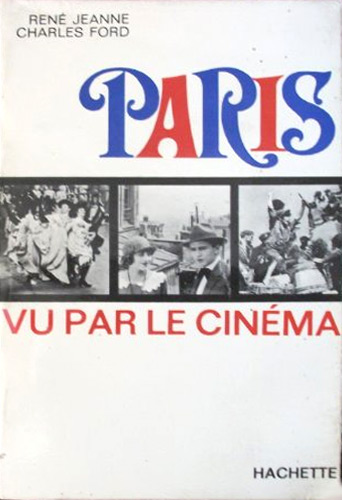 Couverture du livre: Paris vu par le cinéma