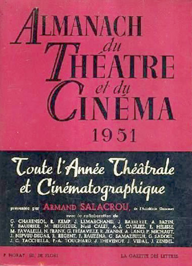 Couverture du livre: Almanach du théâtre et du cinéma 1951 - toute l'année théâtrale et cinématographique