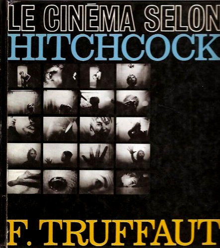 Couverture du livre: Le cinéma selon Hitchcock