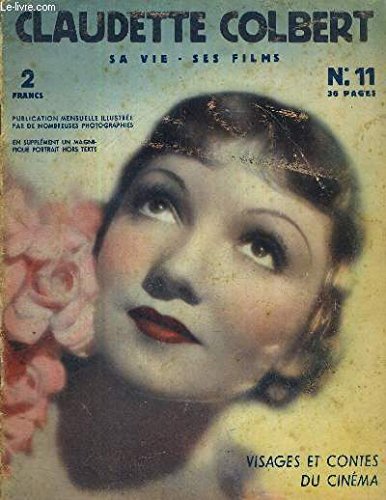 Book cover: Claudette Colbert - Sa vie, ses films