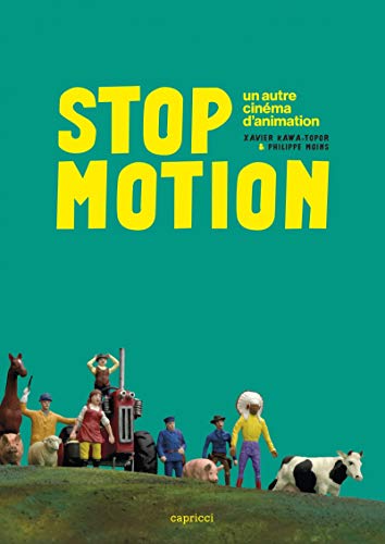Couverture du livre: Stop motion - Un autre cinéma d'animation